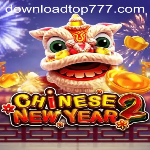 Unveiling the Fascinating World of CHINESENEWYEAR2: The Ultimate Gaming Experience with TOP777